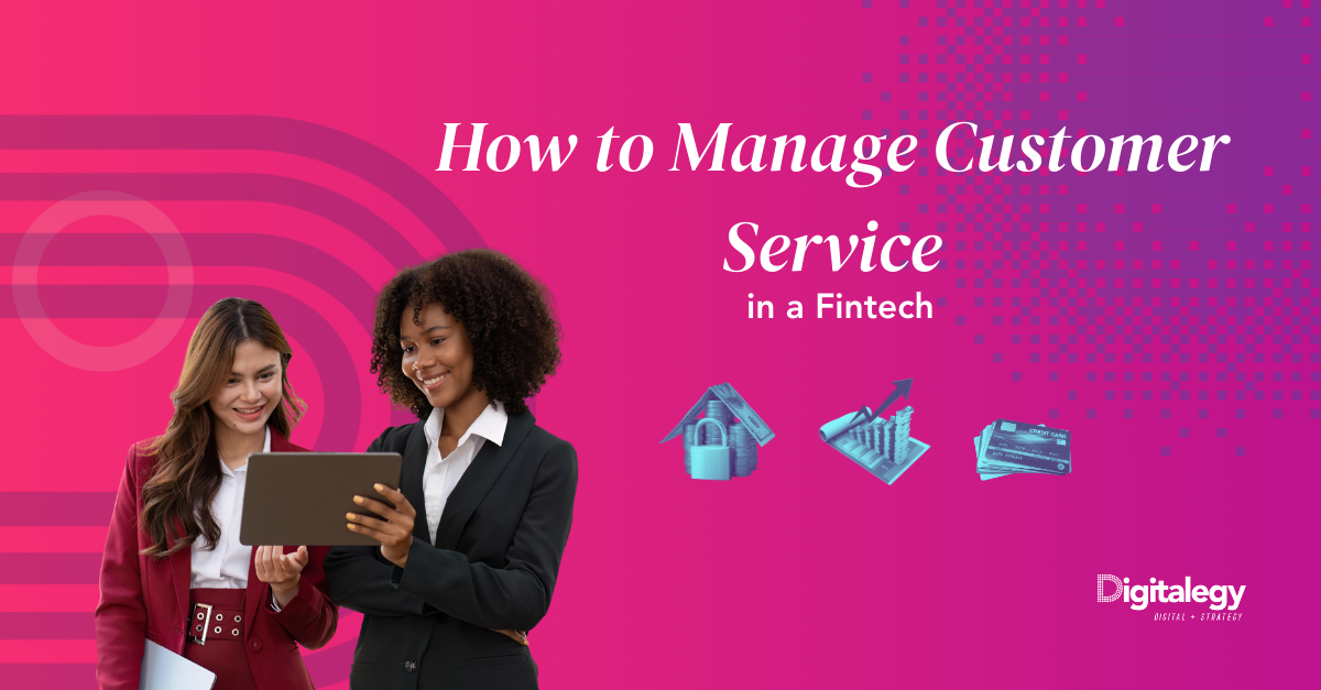 Customer Service in a Fintech