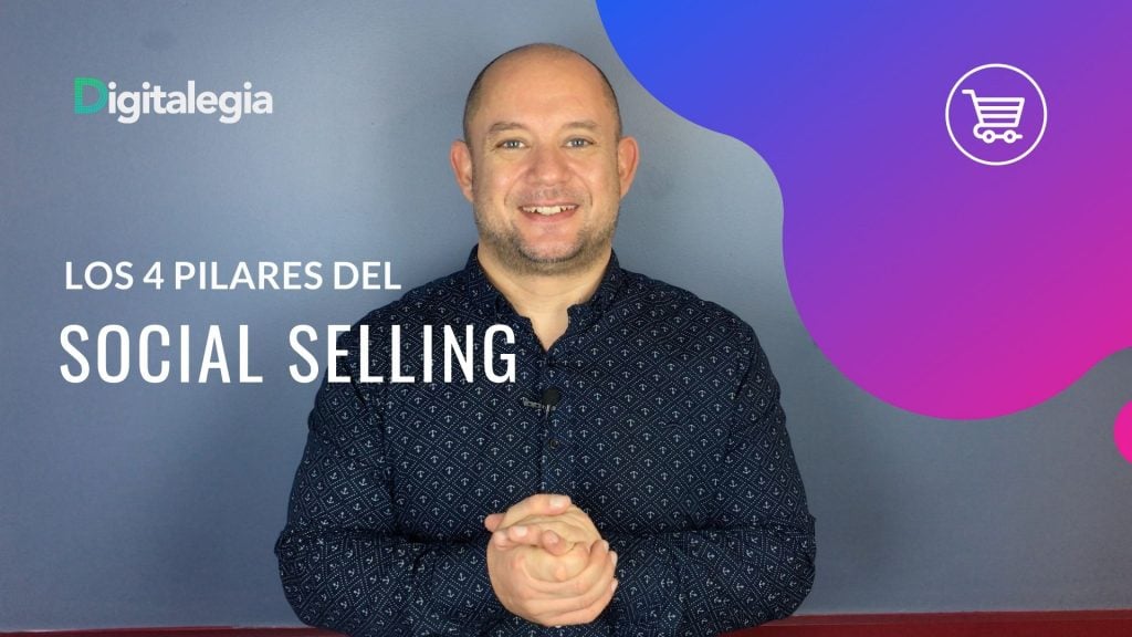 LOS 4 PILARES DEL SOCIAL SELLING