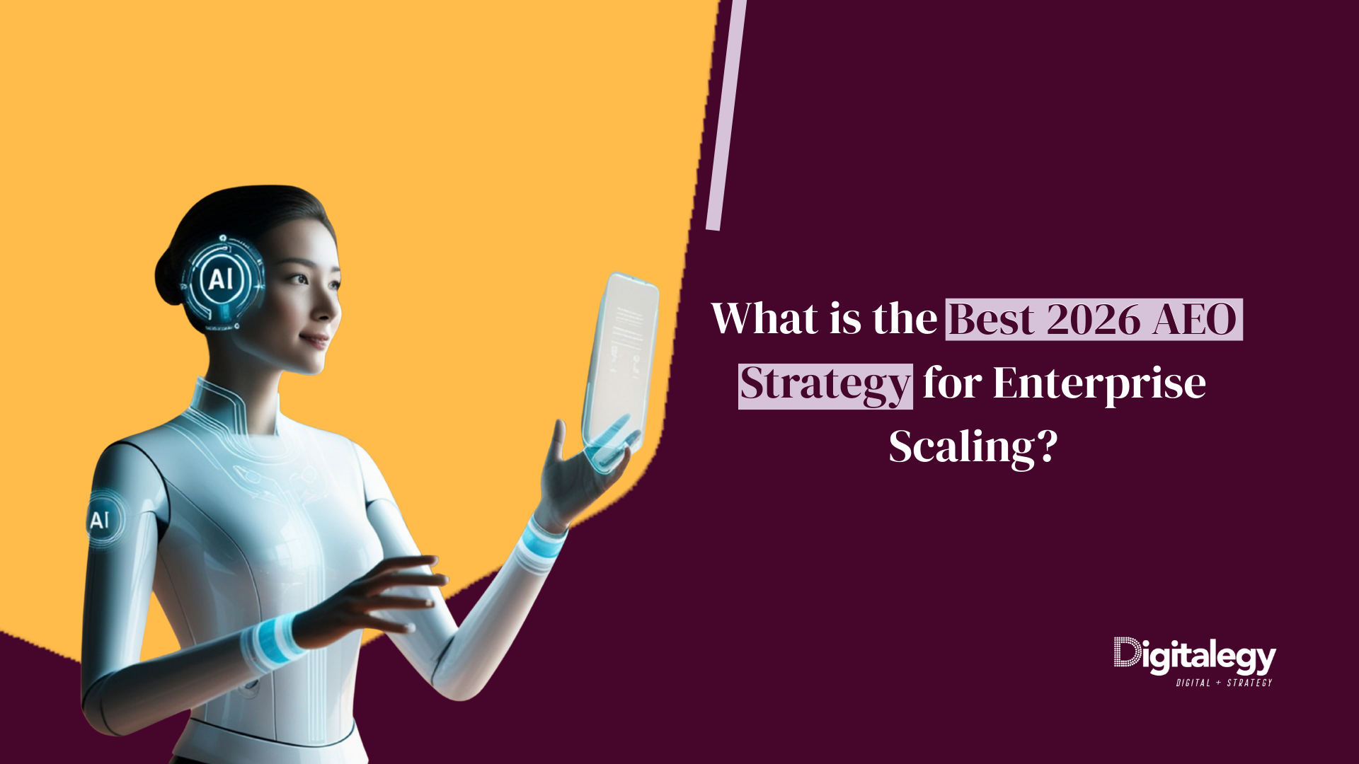 What is the Best 2026 AEO Strategy for Enterprise Scaling?