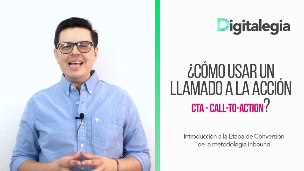 [VIDEO] ¿CÓMO USAR UN LLAMADO A LA ACCIÓN (CTA- Call-To-Action) ?