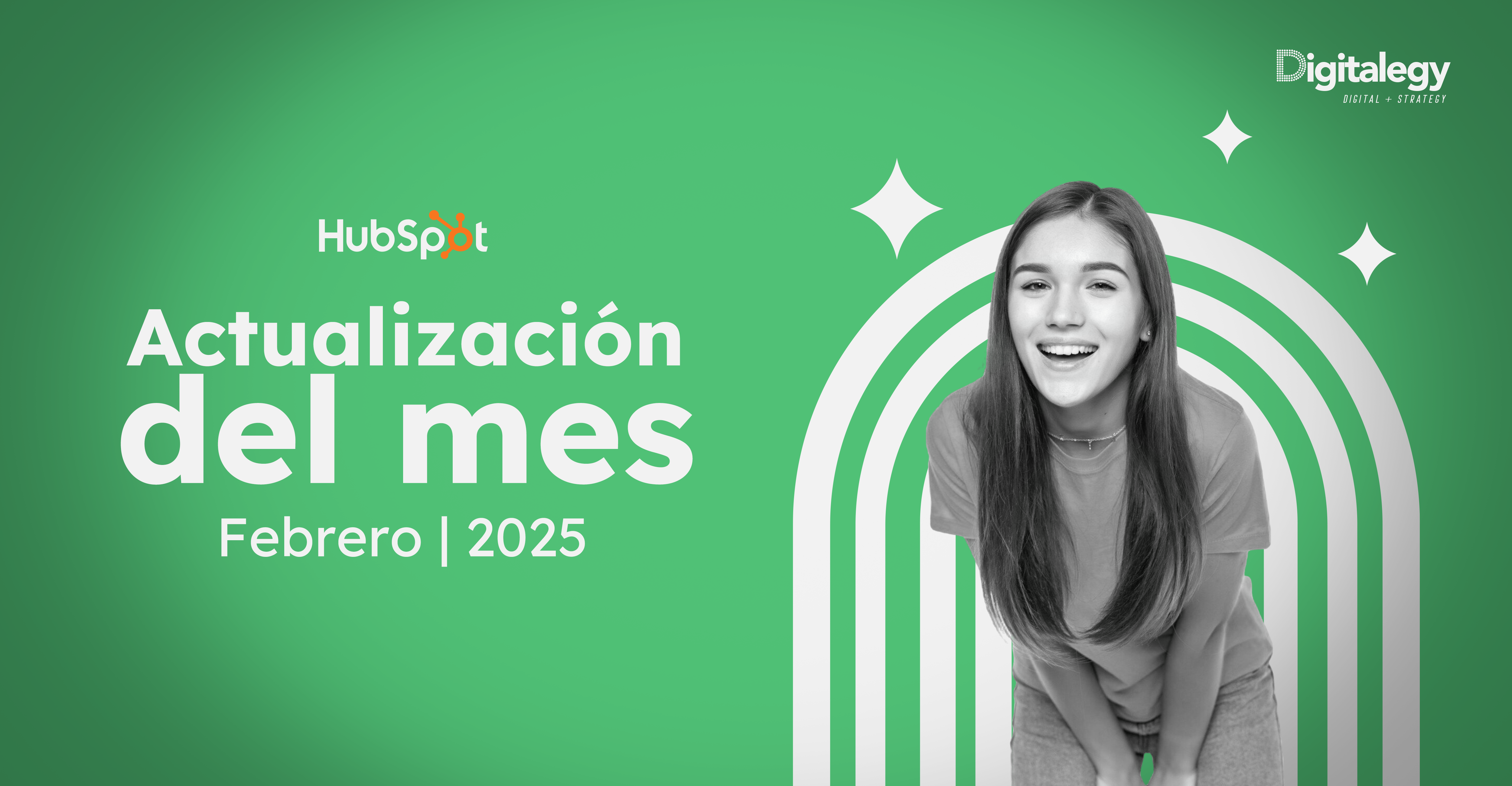 Actualizaciones de HubSpot - Febrero 2025