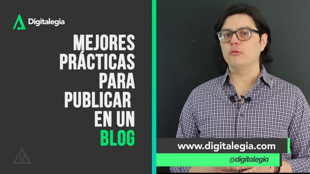 [VIDEO] MEJORES PRÁCTICAS PARA PUBLICAR EN UN BLOG