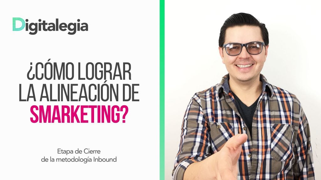 [VIDEO] ¿CÓMO LOGRAR LA ALINEACIÓN DE SMARKETING?